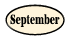 click to move to September of this year